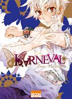 Couverture du livre « Karneval Tome 1 » de Touya Mikanagi aux éditions Ki-oon
