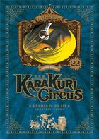 Couverture du livre « Karakuri circus - perfect edition Tome 22 » de Kazuhiro Fujita aux éditions Meian