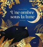 Couverture du livre « Une ombre sous la Lune » de Maddalena Schiavo et Suzy Zanella aux éditions Kimane