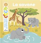 Couverture du livre « La savane » de Jeanne Boyer et Camille Tisserand aux éditions Milan