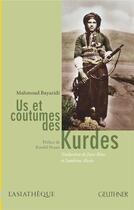 Couverture du livre « Us et coutumes des kurdes » de Mahmoud Bayazidi aux éditions Paul Geuthner