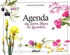 Couverture du livre « Agenda des petits riens du quotidien (2017) » de Francoise Piquet-Vadon aux éditions Edisud