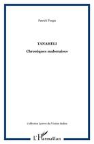 Couverture du livre « Tanahéli : Chroniques mahoraises » de Patrick Turgis aux éditions L'harmattan