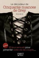 Couverture du livre « Le décodeur de Cinquante nuances de Grey » de Ana De Lis aux éditions First