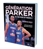 Couverture du livre « Generation parker » de Eddy/Henry/Molina aux éditions Hugo Sport