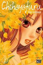 Couverture du livre « Chihayafuru Tome 2 » de Yuki Suetsugu aux éditions Pika