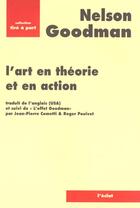 Couverture du livre « Art en theorie et en action (l') » de Nelson Goodman aux éditions Eclat