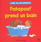 Couverture du livre « Patapouf Prend Un Bain » de Bob Graham aux éditions Lipokili