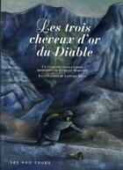 Couverture du livre « Les trois cheveux d'or du diable » de Marcotte/Felix aux éditions 400 Coups