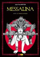 Couverture du livre « Messalina t.1 ; le temple de Priape » de Jean-Yves Mitton aux éditions Ange