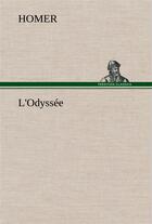 Couverture du livre « L'odyssee - l odyssee » de Homer aux éditions Tredition