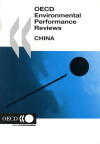 Couverture du livre « OECD environmental performance reviews ; China » de  aux éditions Ocde