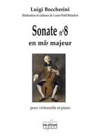 Couverture du livre « Sonate pour violoncelle et piano n 8 » de Boccherini Luigi aux éditions Delatour