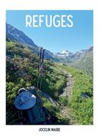 Couverture du livre « Refuges » de Jocelin Maire aux éditions Bookelis