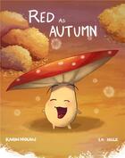 Couverture du livre « Red as autumn » de Nolan Karin aux éditions Karin Nolan
