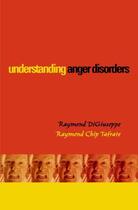 Couverture du livre « Understanding Anger Disorders » de Tafrate Raymond Chip aux éditions Oxford University Press Usa