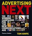 Couverture du livre « Advertising next » de Himpe Tom aux éditions Thames & Hudson