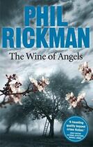 Couverture du livre « Wine of Angels The » de Phil Rickman aux éditions Atlantic Books Digital