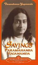 Couverture du livre « Sayings of Paramahansa Yogananda » de Paramahansa Yogananda aux éditions Srf