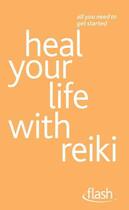 Couverture du livre « Heal Your Life with Reiki: Flash » de Leir-Shuffrey Sandi aux éditions Hodder Education Digital