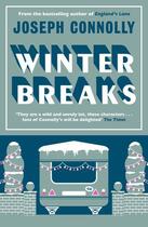 Couverture du livre « Winter breaks » de Joseph Connolly aux éditions Faber Et Faber