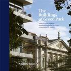 Couverture du livre « The buildings of green park » de  aux éditions Acc Art Books