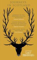 Couverture du livre « Journeys in Scotland » de Munro Neil aux éditions Palimpsest Book Production Limited