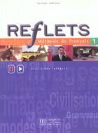 Couverture du livre « Reflets 1- livre de l'eleve » de Guy Capelle aux éditions Hachette Fle