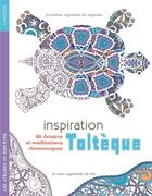 Couverture du livre « Inspiration toltèque » de  aux éditions Larousse