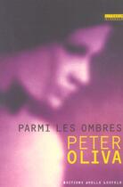 Couverture du livre « Parmi les ombres » de Peter Oliva aux éditions Joelle Losfeld