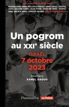 Couverture du livre « Un pogrom au XXI siècle : Israël, 7 octobre 2023 : » de Jeremy Andre aux éditions Flammarion