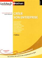 Couverture du livre « Créer son entreprise » de Xavier Bouvier aux éditions Nathan