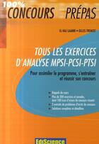 Couverture du livre « Tous les exercices d'analyse MPSI-PCSI-PTSI » de Fremiot et Laamri aux éditions Ediscience