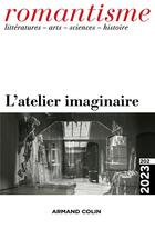 Couverture du livre « Romantisme n.202 : L'atelier imaginaire » de Romantisme aux éditions Armand Colin