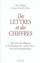 Couverture du livre « Des lettres et des chiffres » de Blum/Guerin-Pace aux éditions Fayard