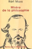 Couverture du livre « Misere de la philosophie - fermeture et » de Marx/Kessler aux éditions Payot