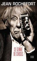 Couverture du livre « Ce genre de choses » de Jean Rochefort aux éditions Stock