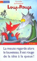 Couverture du livre « Loup-rouge - tome 1 - vol01 » de Pressense D D. aux éditions Pocket Jeunesse