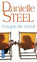 Couverture du livre « Coups de coeur » de Danielle Steel aux éditions Pocket