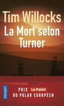 Couverture du livre « La mort selon Turner » de Tim Willocks aux éditions Pocket
