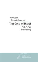 Couverture du livre « The one without a face » de Sanvee R-F. aux éditions Le Manuscrit