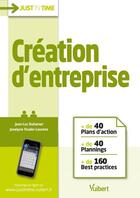 Couverture du livre « Création d'entreprise » de Joselyne Studer-Laurens et Jean-Luc Duhamel aux éditions Vuibert