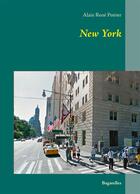 Couverture du livre « New York - Bagatelles » de Alain-Rene Poirier aux éditions Books On Demand