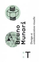 Couverture du livre « Design et communication visuelle » de Bruno Munari aux éditions Pyramyd