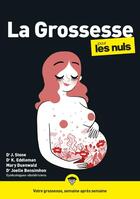 Couverture du livre « La grossesse pour les nuls : mégapoche (3e édition) » de Joelle Bensimhon et Keith Eddlemann et Mary Duenwald aux éditions First