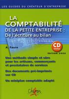 Couverture du livre « La comptabilité de la petite entreprise ; de l'écriture au bilan » de Faure aux éditions Chiron