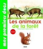 Couverture du livre « Les animaux de la forêt » de Christian Havard et Catherine Fichaux aux éditions Milan