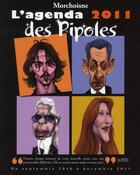 Couverture du livre « Agenda des pipoles 2011 » de Jean-Claude Morchoisne aux éditions Alphee.jean-paul Bertrand