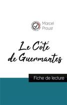 Couverture du livre « Le côté de Guermantes de Marcel Proust (fiche de lecture et analyse complète de l'oeuvre) » de  aux éditions Comprendre La Litterature