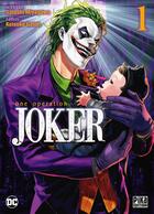 Couverture du livre « One Operation Joker Tome 1 » de Satoshi Miyakawa et Keisuke Goto aux éditions Pika